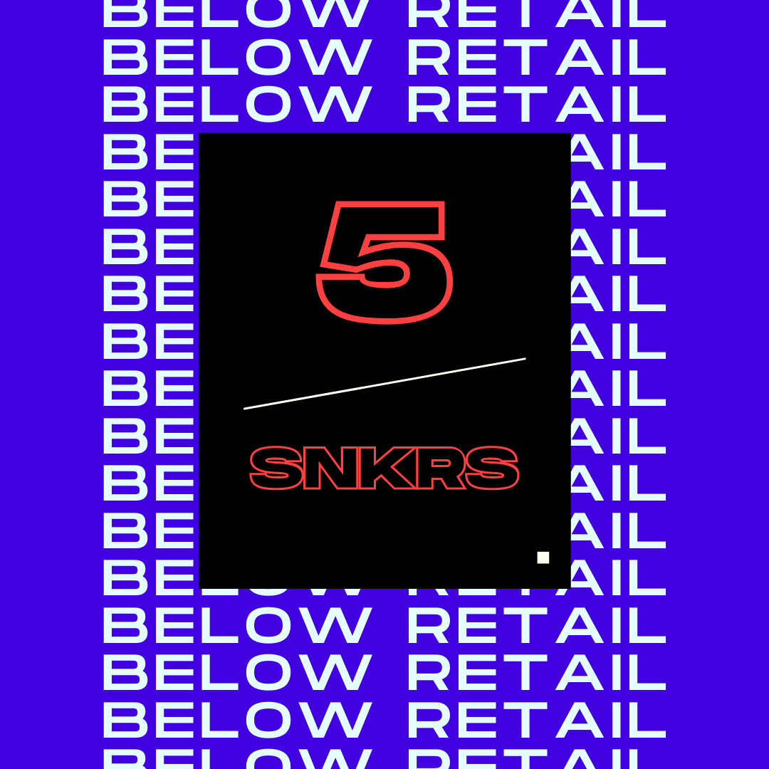 5 ζευγάρια SNKRS με κάτω από retail τιμή
