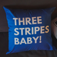 Pillow Case Three Stripes Baby!